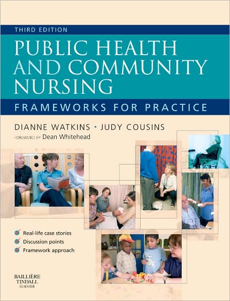 Cover for Dianne Watkins · Public Health and Community Nursing: Frameworks for practice (Paperback Book) (2009)