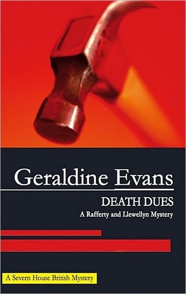 Cover for Geraldine Evans · Death Dues (Hardcover Book) (2008)
