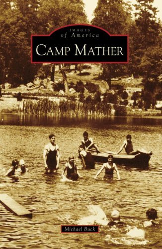 Cover for Michael Buck · Camp Mather (Ca) (Images of America) (Paperback Book) (2008)