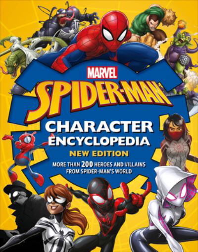 Cover for Melanie Scott · Marvel Spider-Man Character Encyclopedia New Edition (Hardcover Book) (2022)