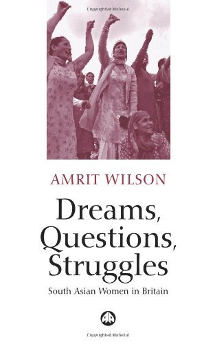 Cover for Amrit Wilson · Dreams, Questions, Struggles: South Asian Women in Britain (Paperback Book) (2005)