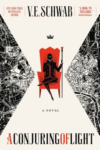 Cover for V. E. Schwab · A Conjuring of Light: A Novel - Shades of Magic (Taschenbuch) (2018)