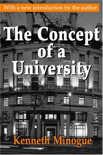 Cover for Kenneth Minogue · The Concept of a University (Paperback Book) [Revised Ed. edition] (2005)