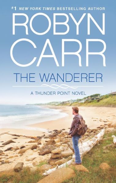 Cover for Robyn Carr · The Wanderer (Thunder Point) (Paperback Book) (2013)