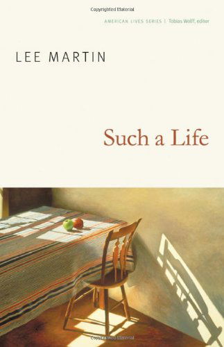 Cover for Lee Martin · Such a Life - American Lives (Taschenbuch) (2012)