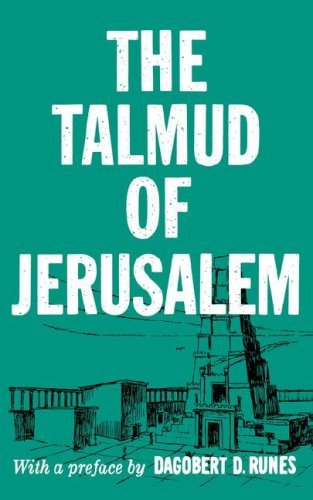 The Talmud of Jerusalem - Dagobert D. Runes - Books - Philosophical Library - 9780806529479 - 1956