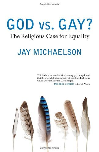 Cover for Jay Michaelson · God vs. Gay?: The Religious Case for Equality - Queer Ideas / Queer Action (Pocketbok) (2012)