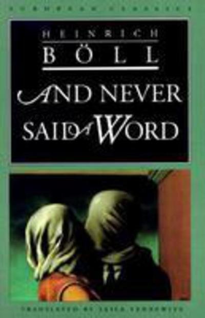Cover for Heinrich Boll · And Never Said a Word (Paperback Book) [Translated edition] (1994)
