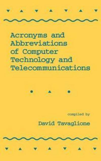 Cover for Tavaglione · Acronyms and Abbreviations of Computer Technology and Telecommunications (Innbunden bok) (1992)