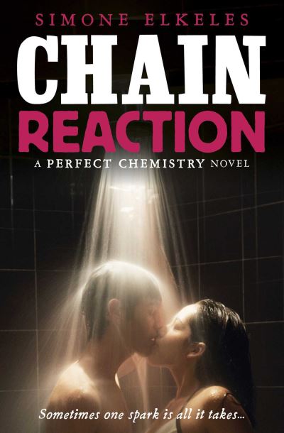 Cover for Simone Elkeles · Chain Reaction (Paperback Book) (2012)