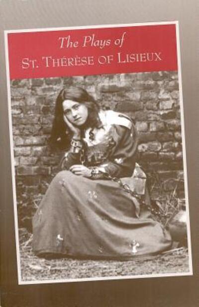 Cover for Saint Thérèse de Lisieux · The plays of Saint The?re?se of Lisieux (Book) (2008)