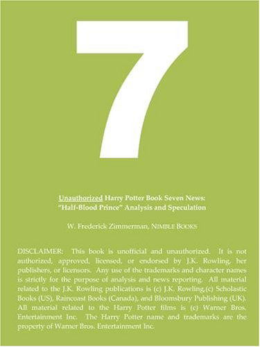 Cover for W. Frederick Zimmerman · Unauthorized Harry Potter and the Alchemist's Cell News: Half-blood Prince Analysis and Speculation (Paperback Book) (2006)