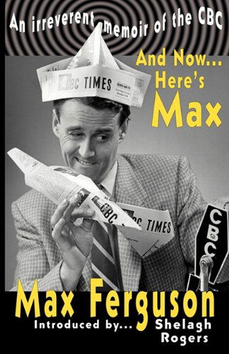 Cover for Max Ferguson · And Now... Here's Max (Paperback Book) (2009)