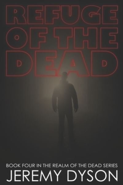 Cover for Jeremy Dyson · Refuge of the Dead (Bog) (2020)