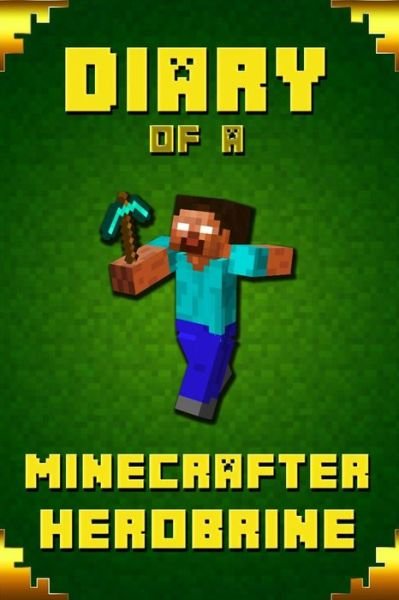 Cover for Frank Saenger · Diary of A Minecrafter Herobrine (Paperback Book) (2019)