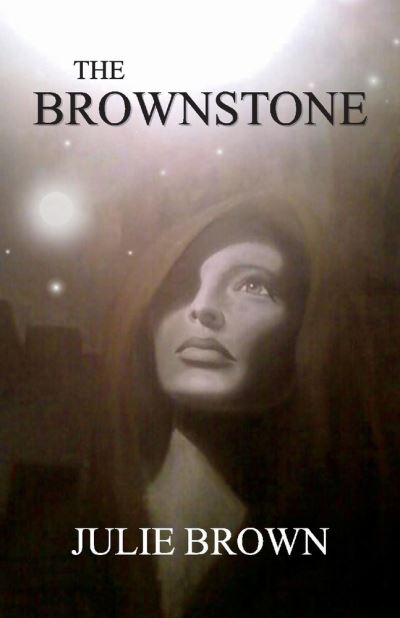 Cover for Julie Brown · The Brownstone - The Brownstone Series (Paperback Book) (2021)