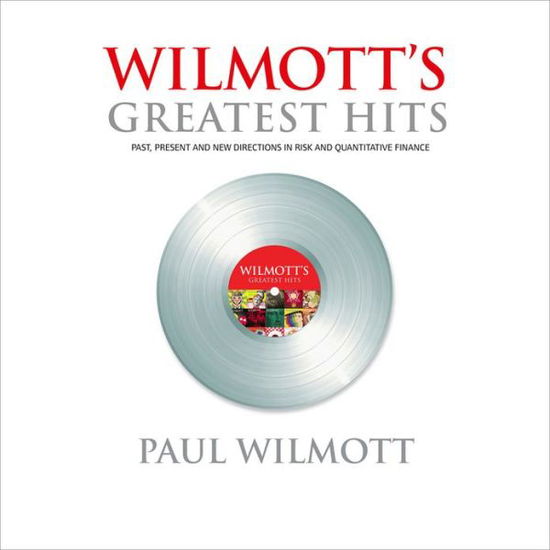 Cover for Paul Wilmott · WILMOTT s Greatest Hits: Celebrating 10 years (Book)