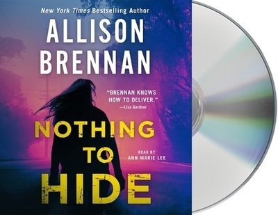 Cover for Allison Brennan · Nothing to Hide (CD) (2019)