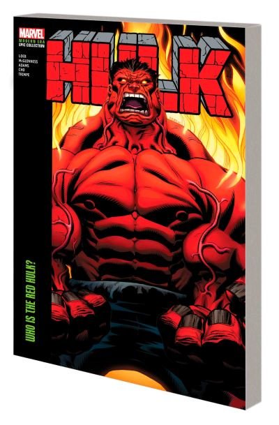 Cover for Jeph Loeb · Hulk Modern Era Epic Collection: Who Is The Red Hulk? (Paperback Bog) (2024)
