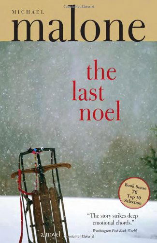 Cover for Michael Malone · The Last Noel (Pocketbok) (2003)