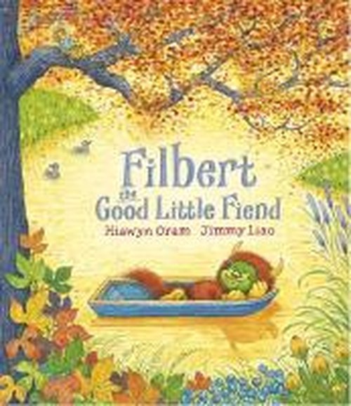 Cover for Hiawyn Oram · Filbert, the Good Little Fiend (Hardcover Book) (2013)