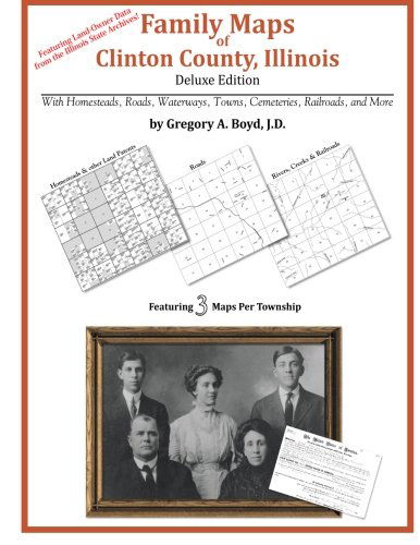 Cover for Gregory A. Boyd J.d. · Family Maps of Clinton County, Illinois (Paperback Bog) (2010)