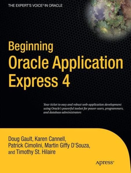 Cover for Doug Gault · Beginning Oracle Application Express 4 (Taschenbuch) [1st edition] (2011)