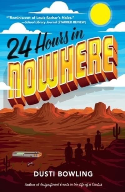 Cover for Dusti Bowling · 24 Hours in Nowhere (Paperback Book) (2020)