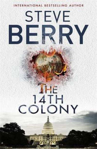 Cover for Steve Berry · The 14th Colony - Cotton Malone (Paperback Book) (2016)