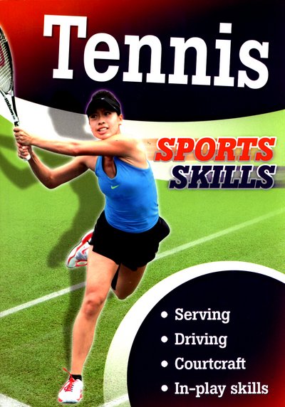 Cover for Clive Gifford · Sports Skills: Tennis - Sports Skills (Paperback Book) [Illustrated edition] (2018)