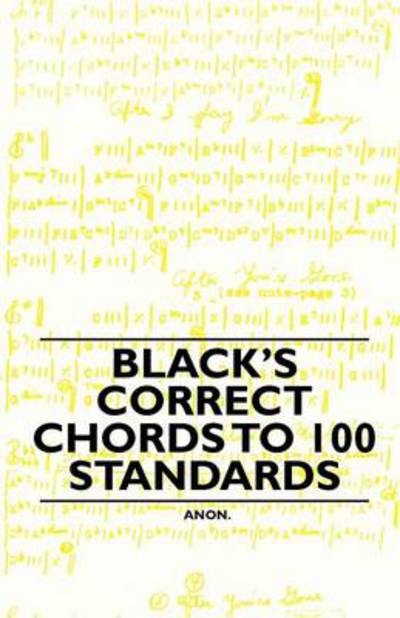 Cover for Anon · Black's Correct Chords to 100 Standards (Paperback Book) (2010)