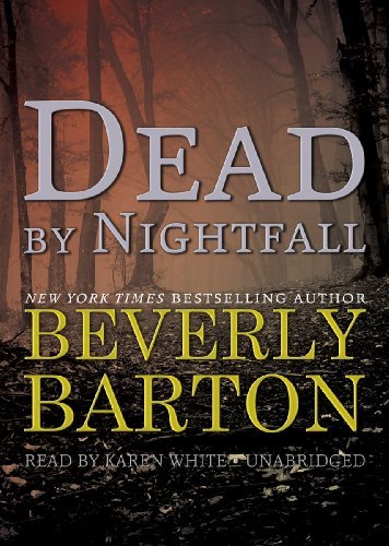 Cover for Beverly Barton · Dead by Nightfall (The 'dead By' Trilogy, Book 3) (Library Edition) (Hörbok (CD)) [Library, Unabridged Library edition] (2011)