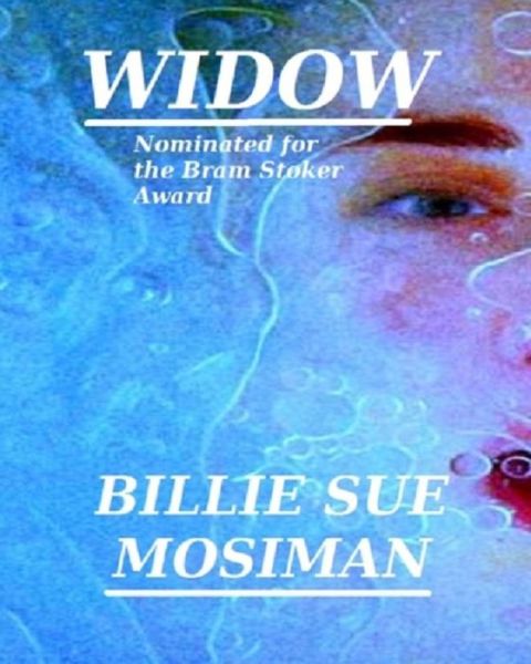 Cover for Billie Sue Mosiman · Widow (Paperback Book) (2012)