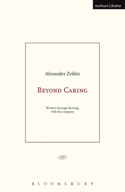 Cover for Alexander Zeldin · Beyond Caring - Modern Plays (Paperback Bog) (2015)