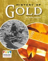 Cover for Kelly Gaffney · History of Gold (Paperback Book) (2016)