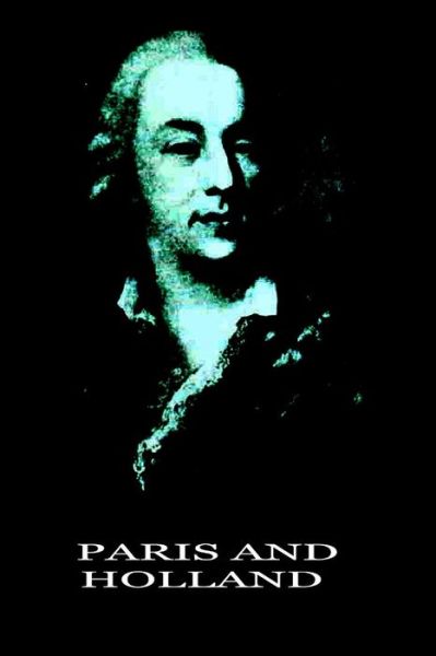 Cover for Jacques Casanova De Seingalt · Paris and Holland (Paperback Book) (2012)