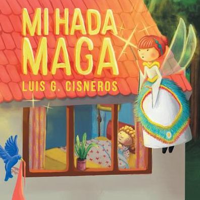 Cover for Luis G Cisneros · Mi Hada Maga (Paperback Book) (2017)