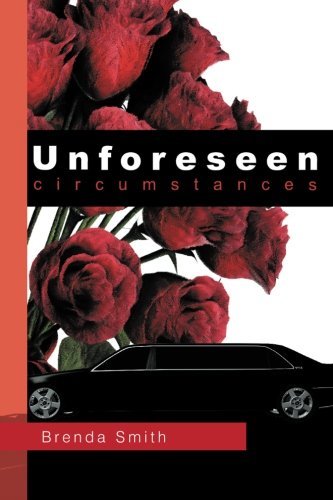 Cover for Brenda Smith · Unforeseen Circumstances (Pocketbok) (2013)
