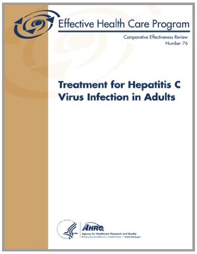 Cover for Agency for Healthcare Research and Quality · Treatment for Hepatitis C Virus Infection in Adults: Comparative Effectiveness Review Number 76 (Pocketbok) (2013)