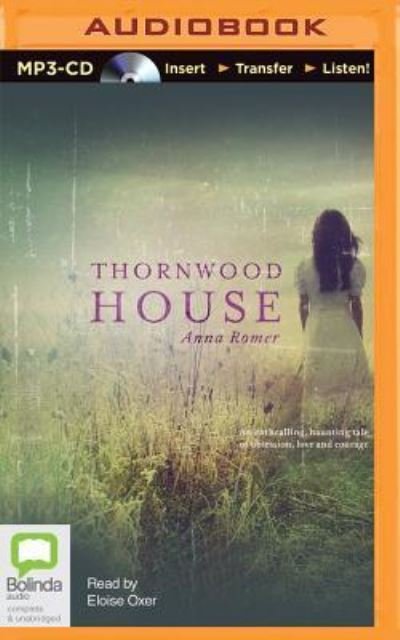 Cover for Anna Romer · Thornwood House (MP3-CD) (2015)