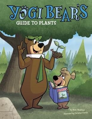 Cover for Mark Weakland · Yogi Bear's Guide to Plants (Hardcover Book) (2015)