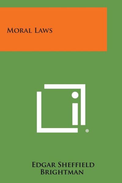 Cover for Edgar Sheffield Brightman · Moral Laws (Paperback Book) (2013)