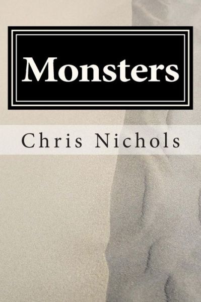 Cover for Chris Nichols · Monsters (Pocketbok) (2014)