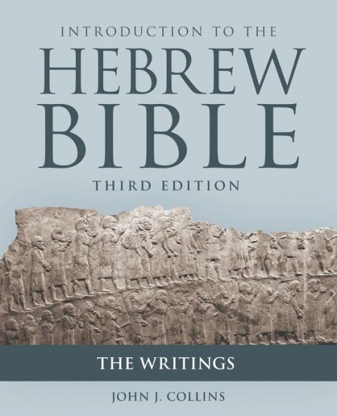 Cover for John J. Collins · Introduction to the Hebrew Bible: The Writings (Paperback Book) (2018)