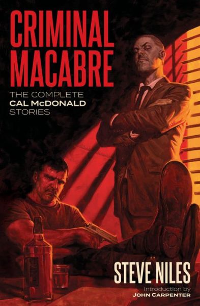 Cover for Steve Niles · Criminal Macabre: The Complete Cal Mcdonald Stories (Pocketbok) [Second edition] (2022)