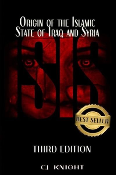 Isis: Terrorism and the Rise of Isis in Iraq and Syria - Cj Knight - Libros - Createspace - 9781511479479 - 25 de noviembre de 2014