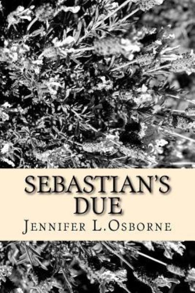 Cover for Jennifer Lintern Osborne · Sebastian's Due (Paperback Book) (2018)