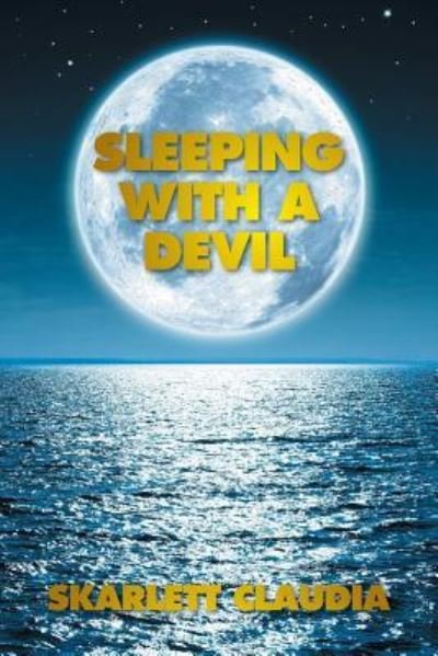 Cover for Skarlett Claudia · Sleeping with a Devil (Paperback Bog) (2016)