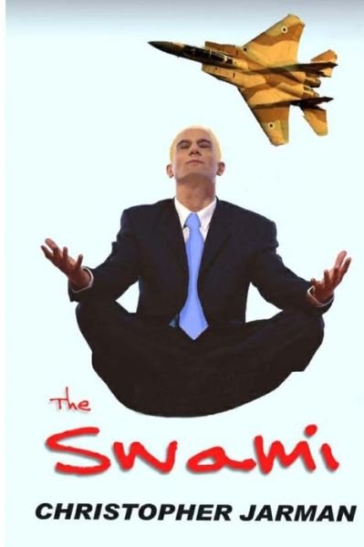 Cover for Christopher Jarman · The Swami (Paperback Bog) (2015)