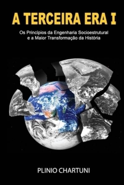 Cover for Plinio Chartuni · A Terceira Era I (Paperback Book) (2015)